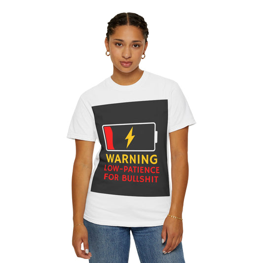 T-Shirt - Low patience for bullshit design